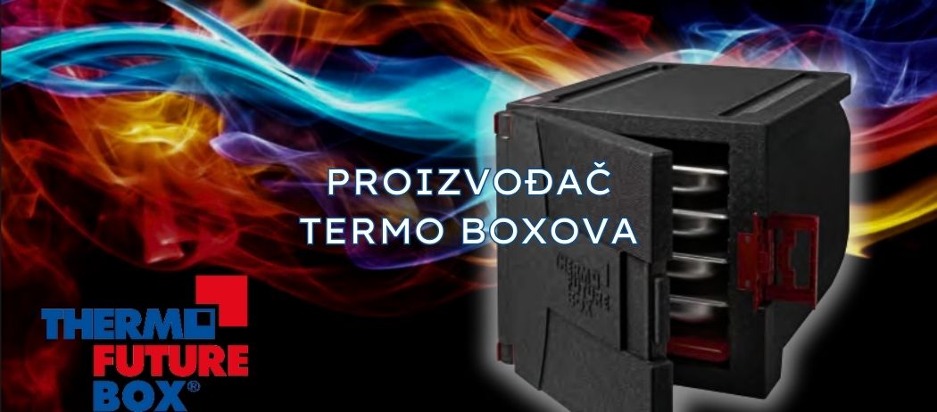 THERMO FUTURE BOX - Proizvođač Termoboxeva
