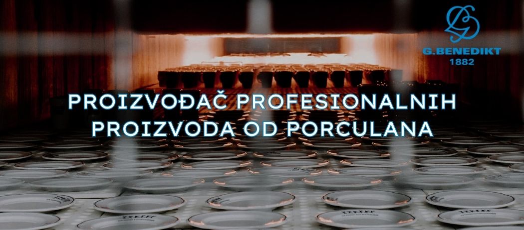 G.BENEDIKT-proizvođač-proizvoda-od-porculana