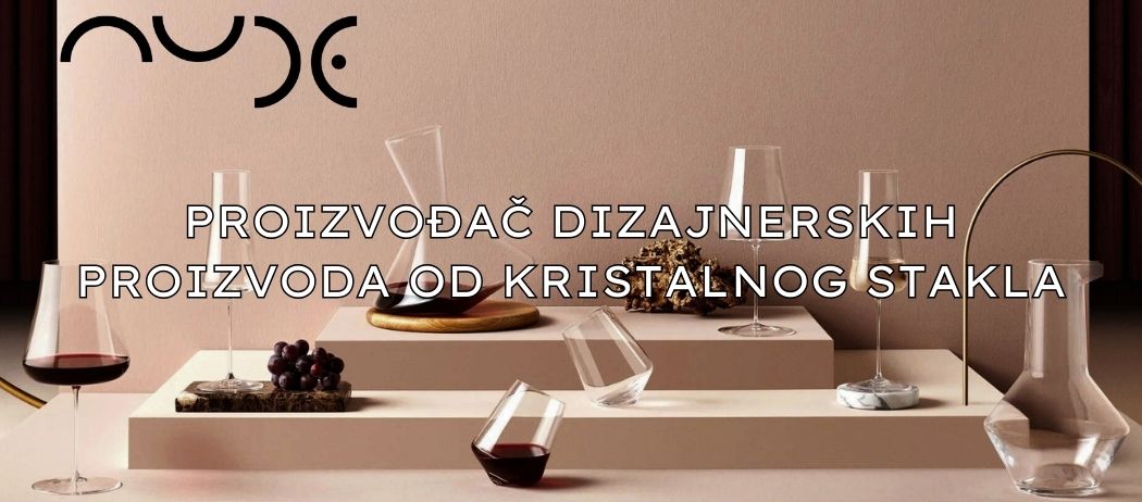 NUDE GLASSWARE-proizvođač-kristalnoga-stakla